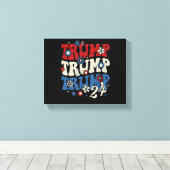 Trump Trump Trump 2024 Retro Canvas Afdruk (Insitu (Houten vloer))
