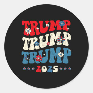 Trump Trump Trump 2025 President Inauguratie 45 4 Ronde Sticker