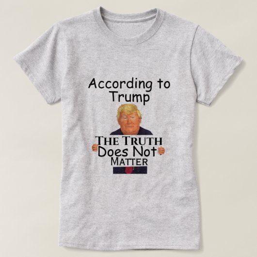 Trump Truth T-Shirt (Design voorkant)