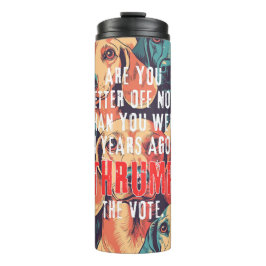 Trump Tumbler: "Ben je nu beter af?" Thermosbeker