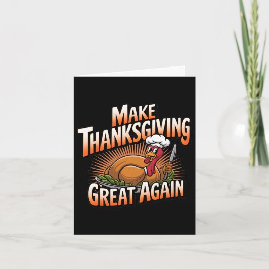 Trump Turkije Grappig 2024 Maak Thanksgiving Groot Kaart (Voorkant)