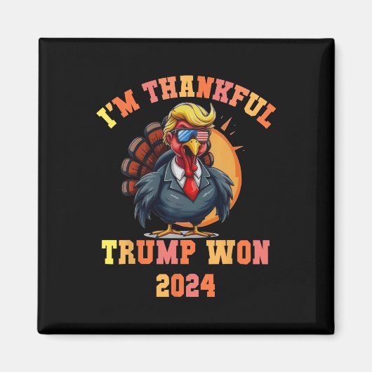 Trump Turkije Grappige meme Ik ben dankbaar dat Tr Magneet (Voorkant)
