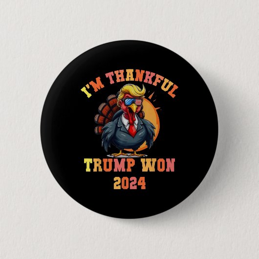 Trump Turkije Grappige meme Ik ben dankbaar dat Tr Ronde Button 5,7 Cm (Voorkant)
