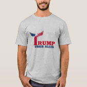 Trump uber alles t-shirt (Voorkant)