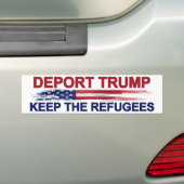 Trump uitzetten Behoud vluchtelingen Bumpersticker (Op auto)