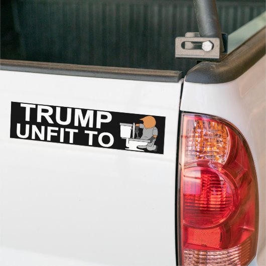 Trump Unfit Bumpersticker (Op Truck)