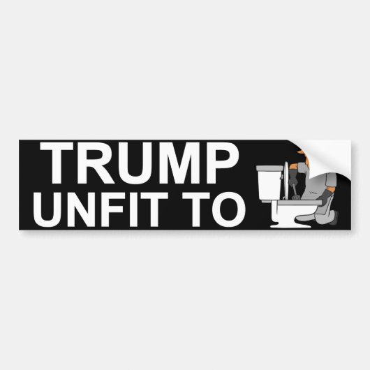 Trump Unfit Bumpersticker (Voorkant)