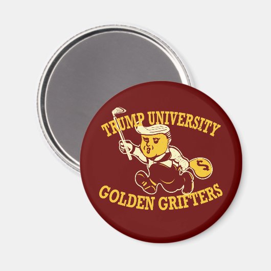 Trump University Golden Grifters'Fridge Magnet (Voorkant / Achterkant)