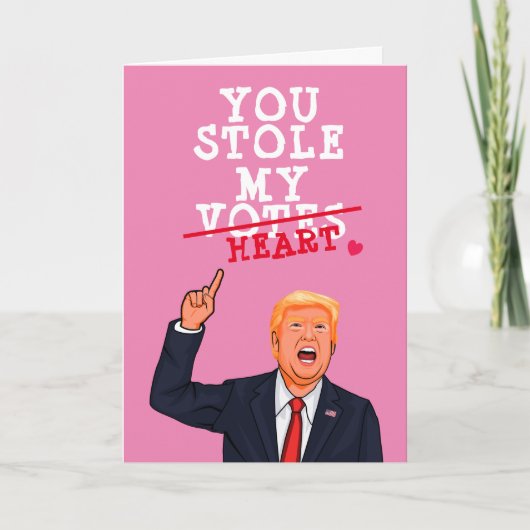 Trump Valentijn - Je stal mijn hart Kaart (Voorkant)
