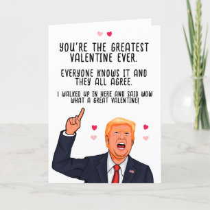 Trump Valentijnsdag Jij bent de Grootste Valentijn Kaart