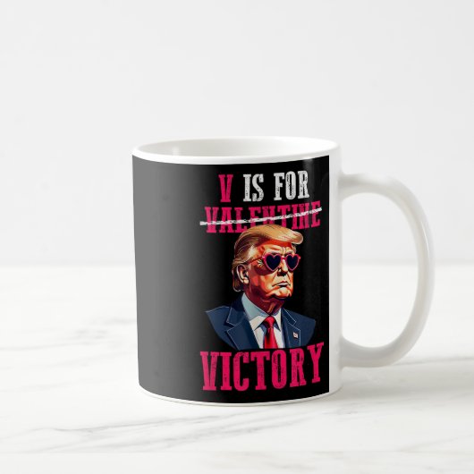Trump Valentijnsdag V is voor Trump Koffiemok (Rechts)