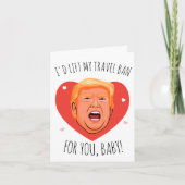 Trump Valentine: Ik zou mijn reisverbod voor jou o Kaart (Voorkant)