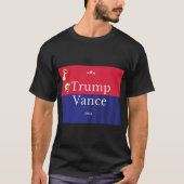 Trump Vance 2024 Campagne Shirt (Voorkant)