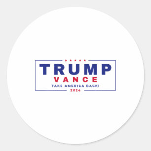Trump Vance 2024 Donald Trump J.D. Vance Take Amer Ronde Sticker