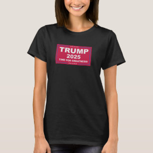 Trump Vance 2025 Tijd voor Grootsheid T-shirt