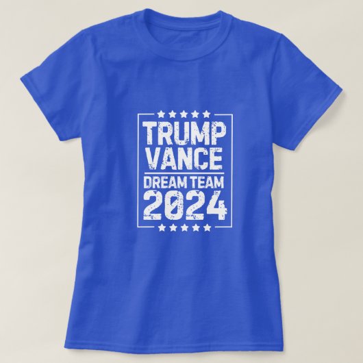 Trump Vance: Dream Team 2024 T-shirt (Design voorkant)