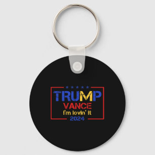 Trump Vance I'm Lovin It 2025 Grappige Spreuk Quot Sleutelhanger