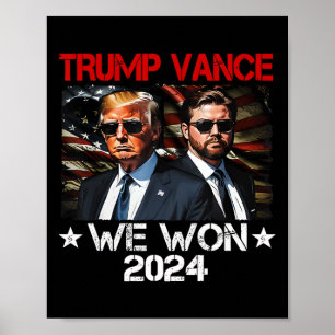 Trump Vance We Won Win Inauguratie Dag 2025 47e  Poster