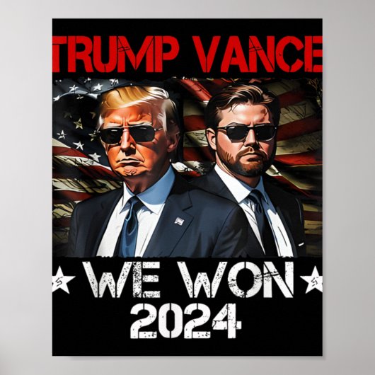 Trump Vance We Won Win Inauguration Day 2025 47th Poster (Voorkant)