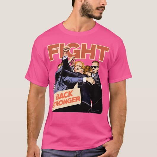 Trump vecht sterker terug t-shirt (Voorkant)
