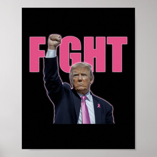 Trump vecht tegen borstkanker bewustzijn Pink Ribb Poster (Voorkant)