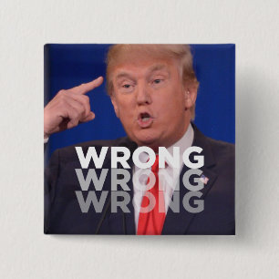 Trump: Verkeerde verkeerde verkeerde Button