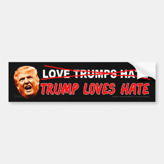 Trump verliest Hate Bumpersticker