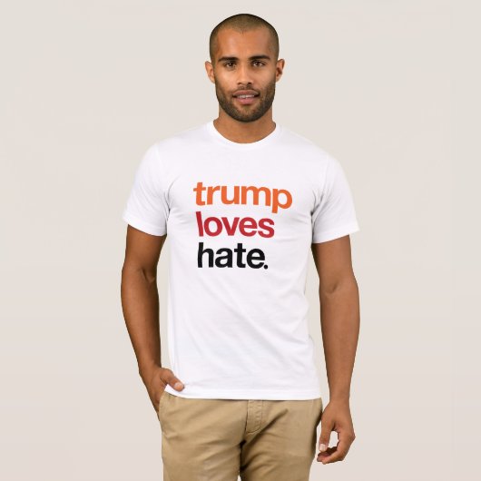 Trump verliest Hate Shirt (Voorkant volledig)