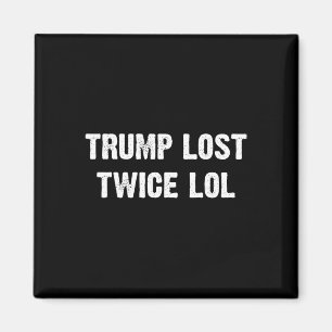 Trump verloor twee keer Lol Magneet