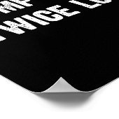 Trump verloor twee keer Lol Poster (Hoek)