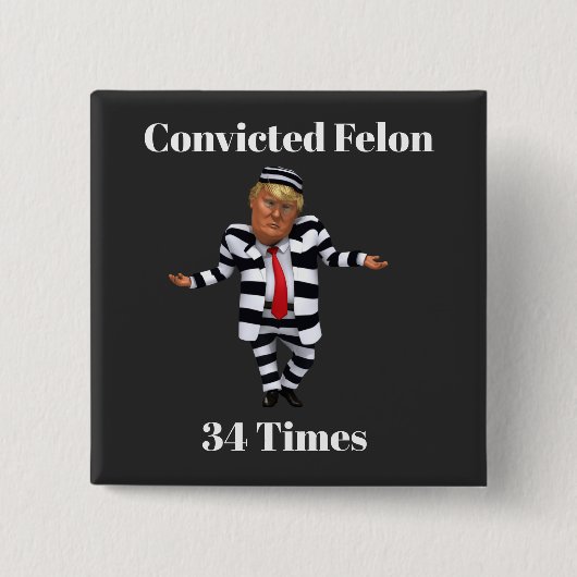 Trump veroordeelde misdadige Button (Voorkant)