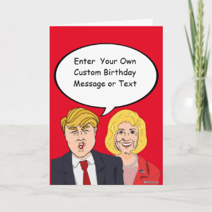 Trump versus Trump Birthday Kaart - Pas uw Mess aa