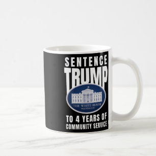 Trump vier jaar gemeenschapsdienst 9 koffiemok