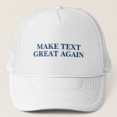 Trump - Voeg uw eigen slogan toe Trucker Pet (Voorkant)