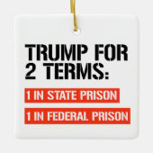 Trump voor 2 termijnen: staatsgevangenis en federa keramisch ornament (Voorkant)