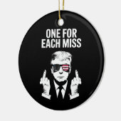 Trump voor elke Miss Keramisch Ornament (Links)