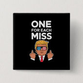 Trump voor elke Miss Vierkante Button 5,1 Cm (Voorkant)