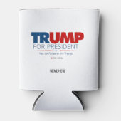 Trump voor President Jouw naam Verkiezingspartij 2 Blikjeskoeler (Voorkant)