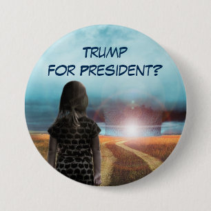 Trump voor President? Ronde Button 7,6 Cm