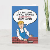 Trump Wall Birthday Kaart - Bouw een muur (Voorkant)