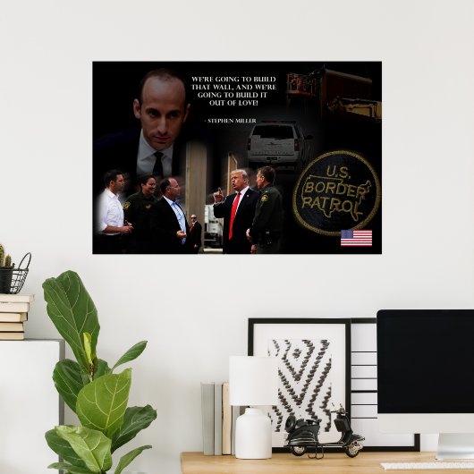 Trump Wall van Love Stephen Miller Poster (Thuiskantoor)