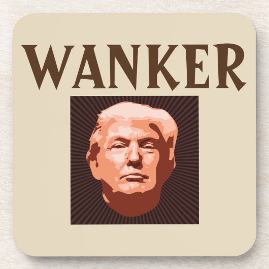 Trump Wanker Beverage Coaster Bier Onderzetter (Voorkant)
