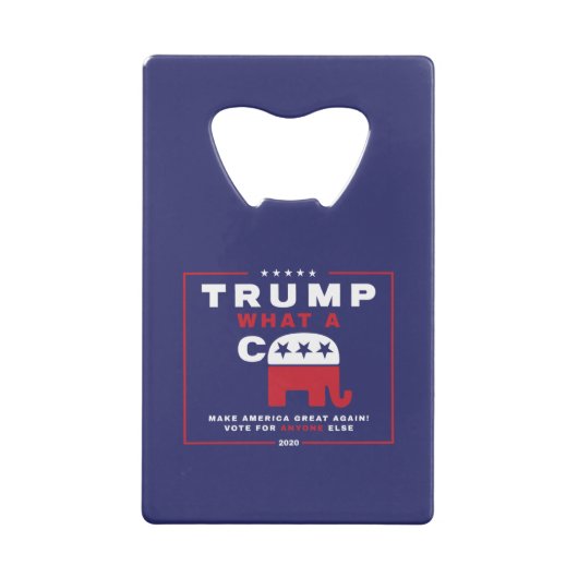 Trump. Wat een C*** - Anti-Trump campagne poster - Creditkaart Flessenopener (Achterkant)