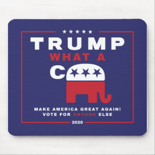 Trump. Wat een C*** - Anti-Trump campagne poster - Muismat