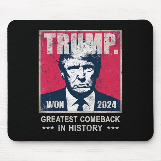 Trump We hebben de grootste comeck in de geschiede Muismat (Voorkant)
