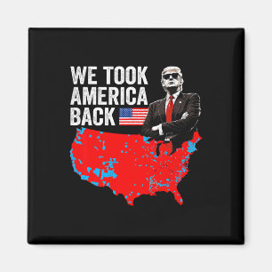 Trump We Taken America CK - Papa's Thuis Neem Amer Magneet