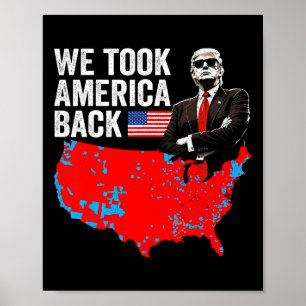 Trump We Taken America CK - Papa's Thuis Neem Amer Poster
