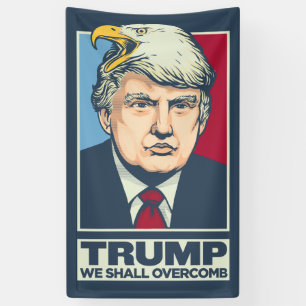 Trump We zullen overcomberen Spandoek