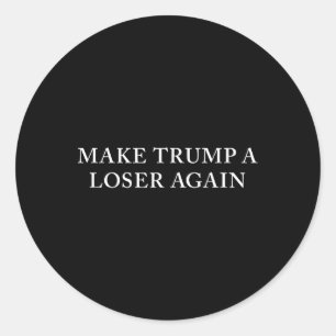 Trump weer een verliezer ronde sticker