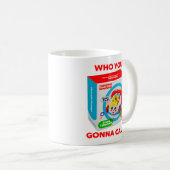 TRUMP "WHO YOU GONNA CALL?" COFFEE MUG KOFFIEMOK (Voorkant rechts)